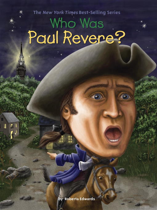 Title details for Who Was Paul Revere? by Roberta Edwards - Available